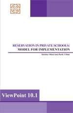 Reservation in Private Schools under the Right to Education Act: Model for Implementation